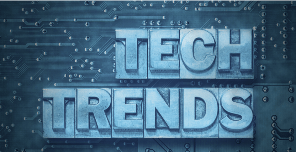 Tech Trends