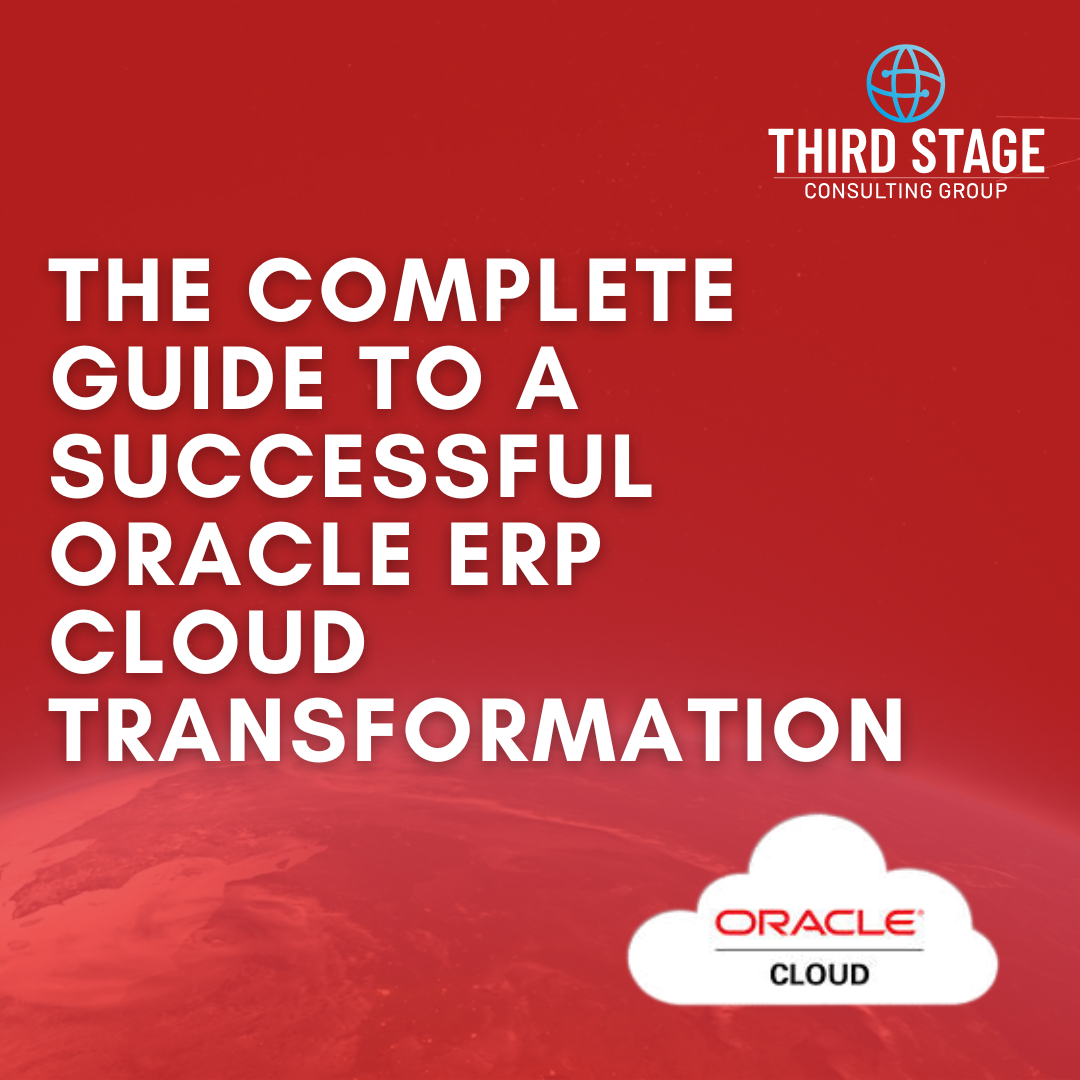 The Definitive Guide to a Successful Oracle ERP Cloud Transformation