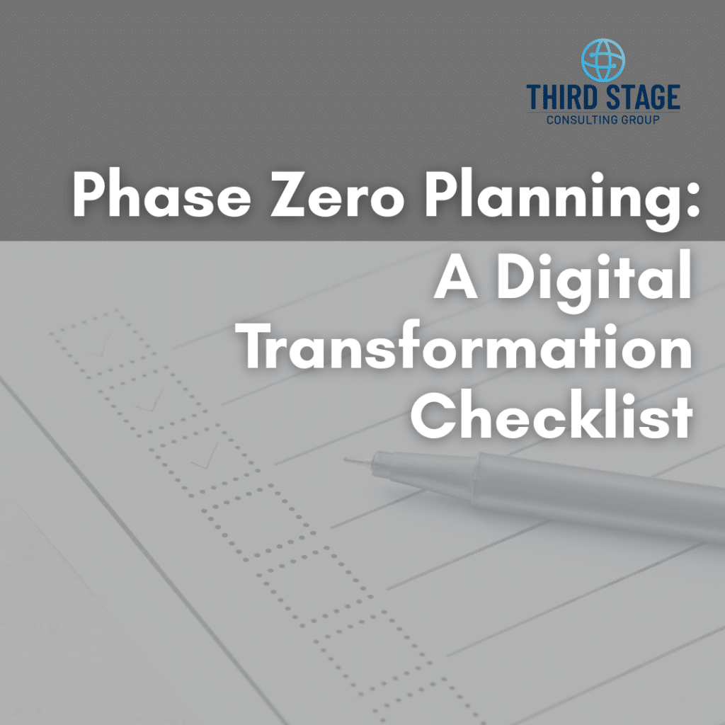 Phase Zero Planning: A Digital Transformation Checklist